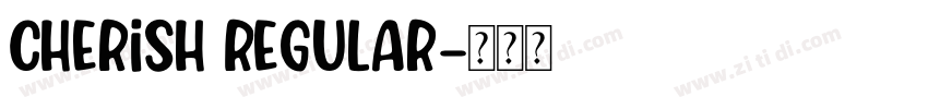 Cherish Regular字体转换